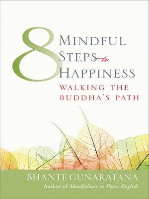 Eight Mindful Steps to Happiness - ebook